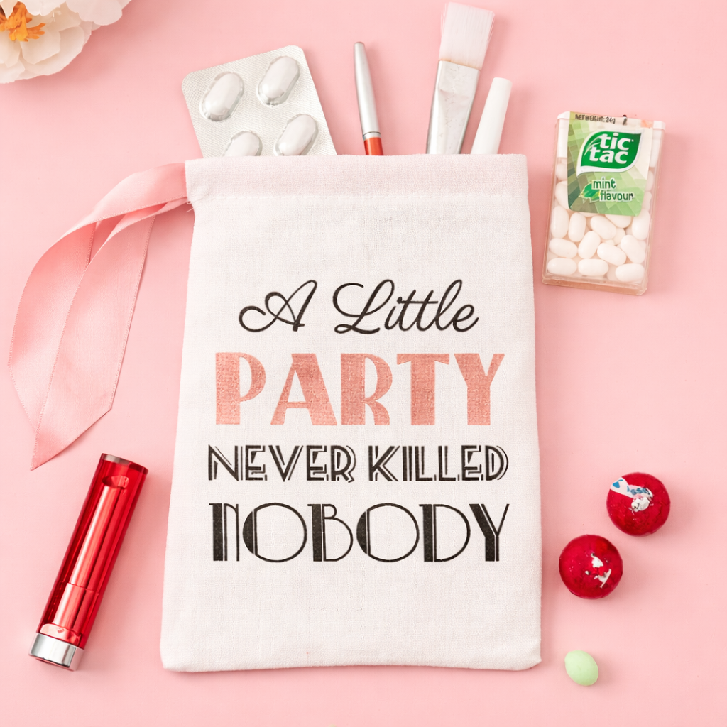 Set of 5 “A Little Party Never Killed Nobody” Hangover Bags