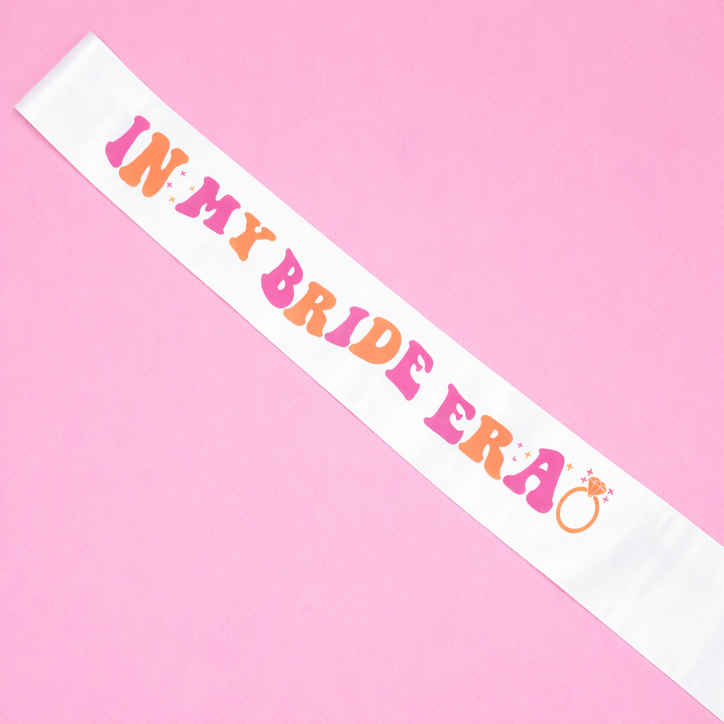 In My Bride Era Sash – Bride & Bridesmaid Hen Party Sashes