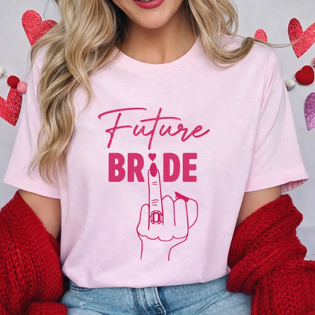 Team Bride & Future Bride T-Shirt | Bride Tribe Top