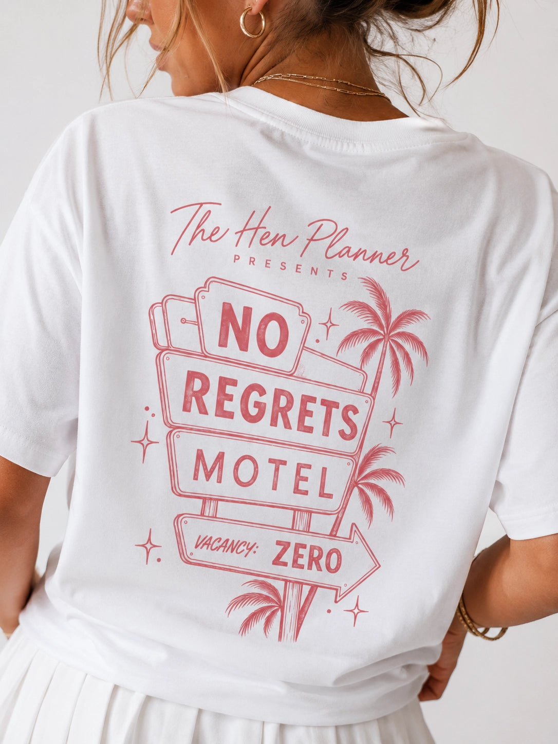 No Regrets Motel Oversized Hen Party T-Shirt