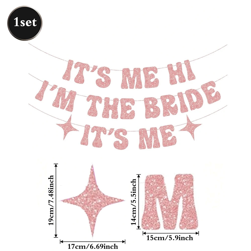 It's Me I'm The Bride Banner