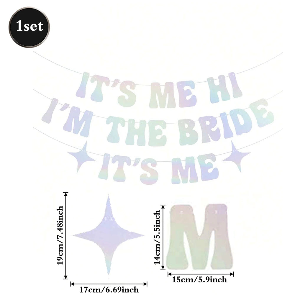 It's Me I'm The Bride Banner