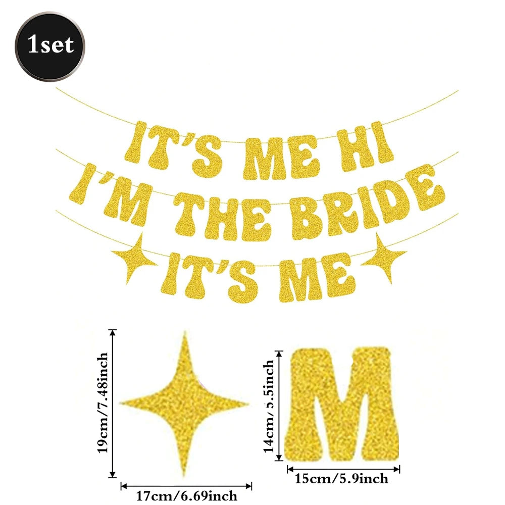 It's Me I'm The Bride Banner