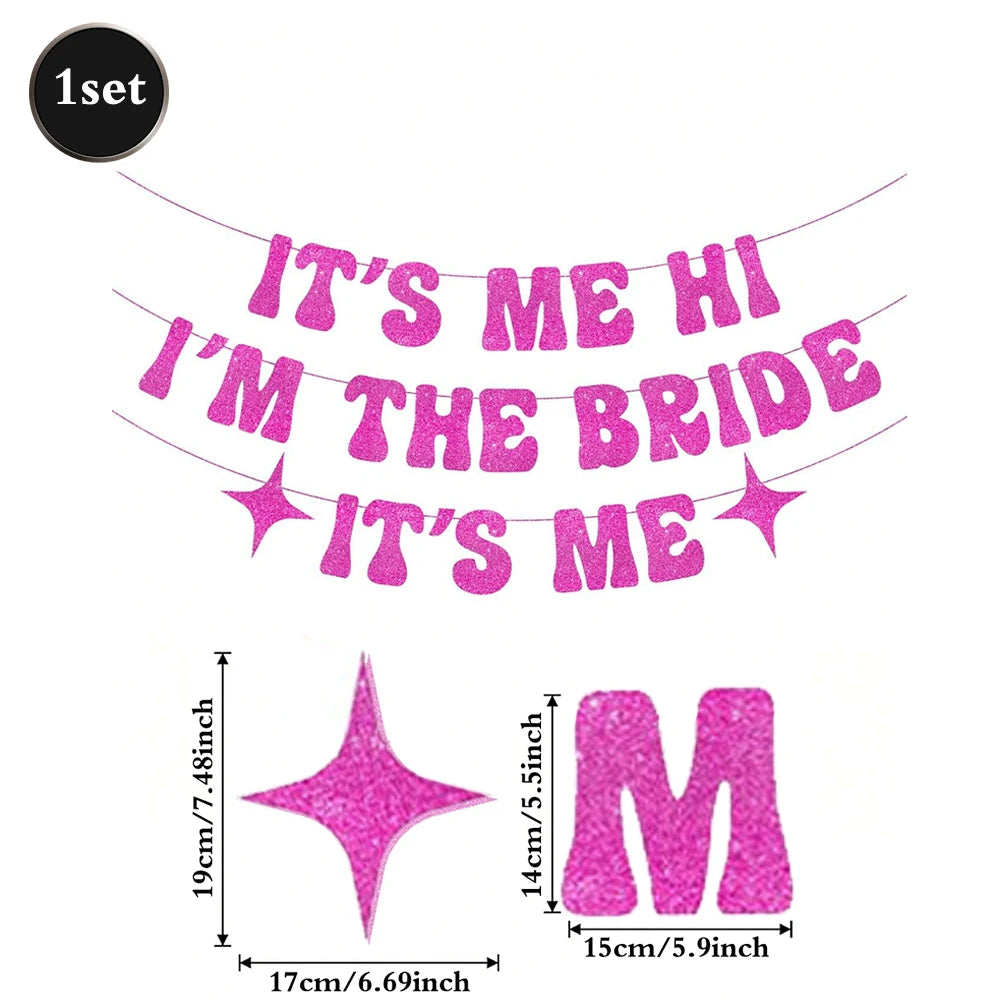 It's Me I'm The Bride Banner
