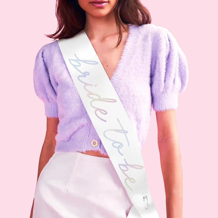 Bride To Be Iridescent Script Sash - The Hen Planner
