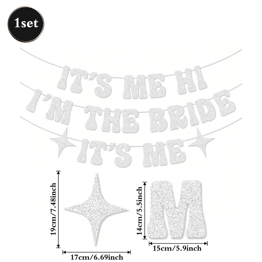 It's Me I'm The Bride Banner