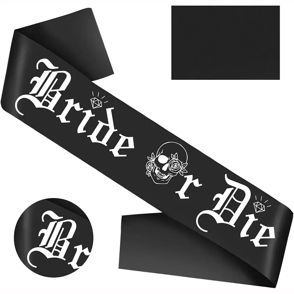 Bride or Die Gothic Hen Party Sash - The Hen Planner