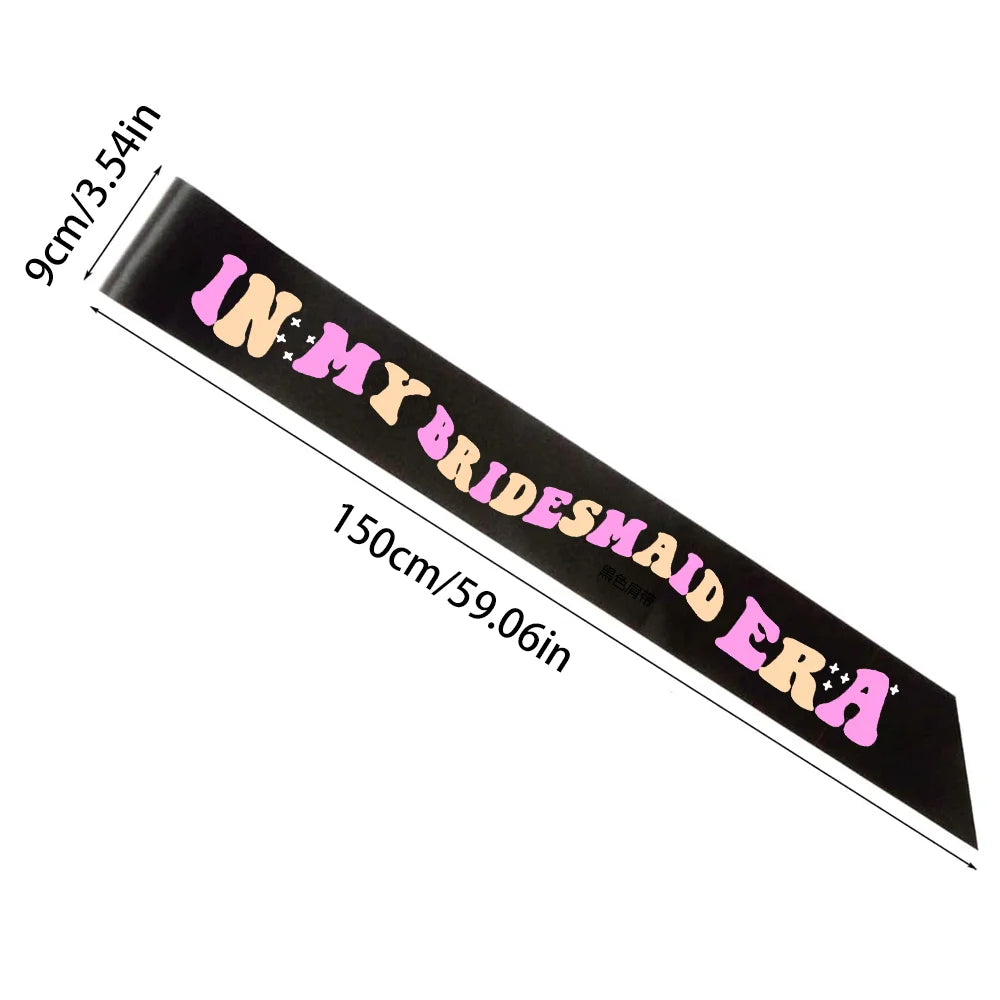 In My Bride Era Sash – Bride & Bridesmaid Hen Party Sashes