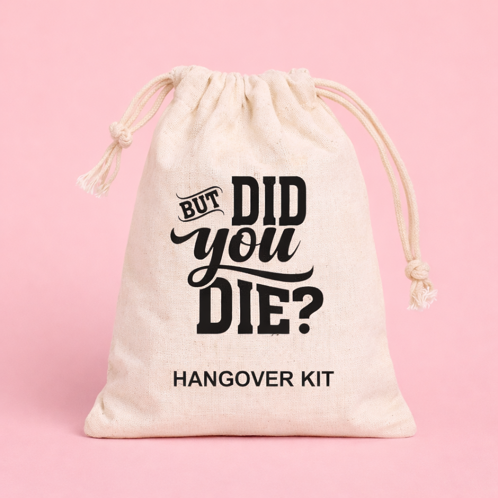 Set of 5 “But Did You Die?” Hangover Kit Bags