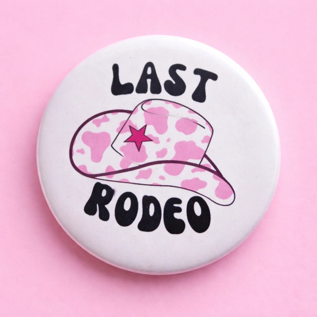 Last Rodeo Button Pin