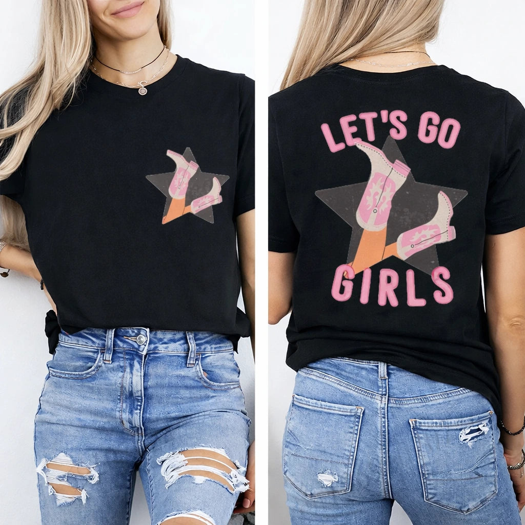 Let’s Go Girls T-Shirt | Cowgirl Hen Party Graphic Tee
