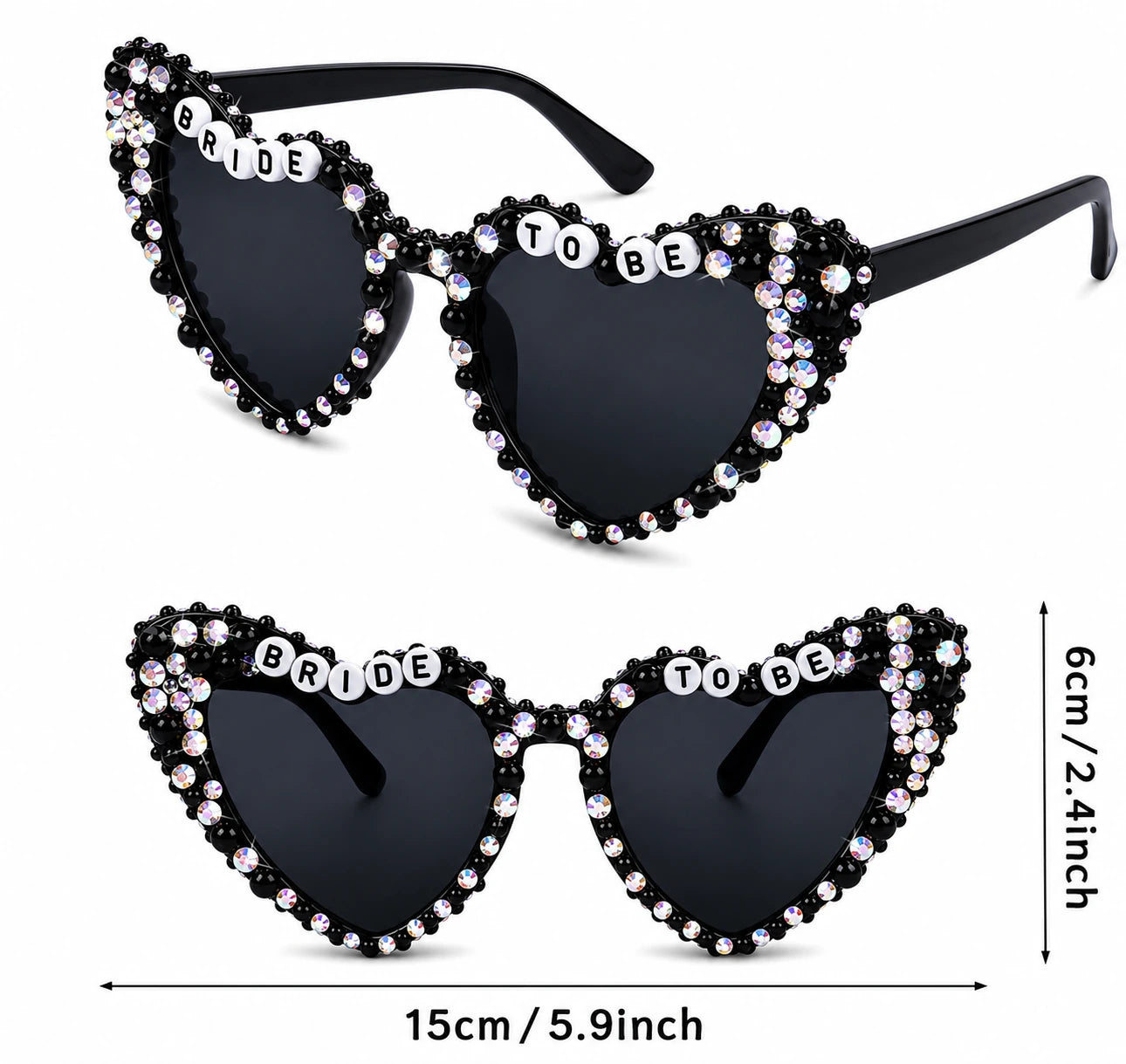Black heart-shaped sunglasses with rhinestone borders and 'BRIDE TO BE' letter accents, shown from two angles with dimension markers indicating 15cm width and 6cm height.